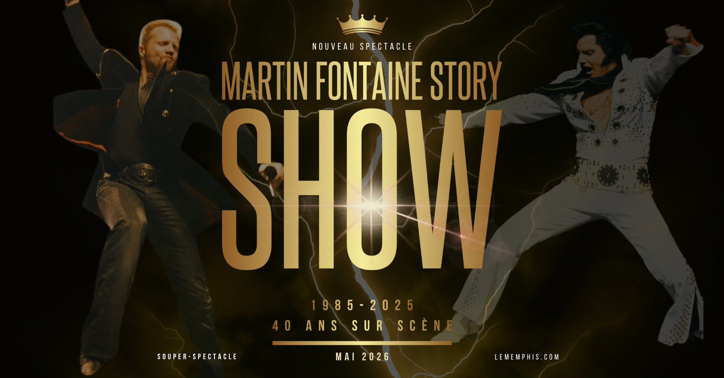 Martin Fontaine Story Show - Du 8 au 30 mai