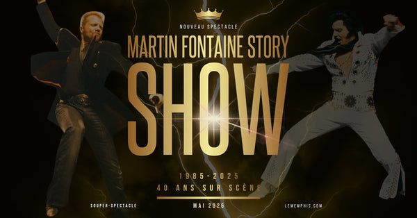 Martin Fontaine Story Show - Du 8 au 30 mai